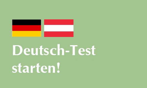 Deutsch-Test starten!